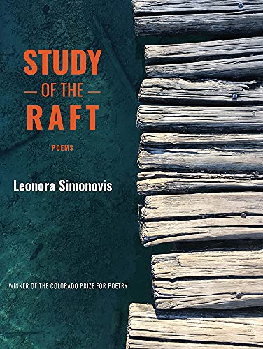 Beispielbild fr Study of the Raft (Colorado Prize for Poetry) zum Verkauf von Books From California