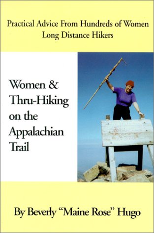 Stock image for Women & Thru-Hiking on the Appalachian Trail for sale by Irish Booksellers