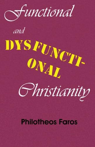 Beispielbild fr Functional and Dysfunctional Christianity zum Verkauf von Hawking Books
