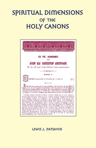 Beispielbild fr Spiritual Dimensions of the Holy Canons zum Verkauf von HPB-Red