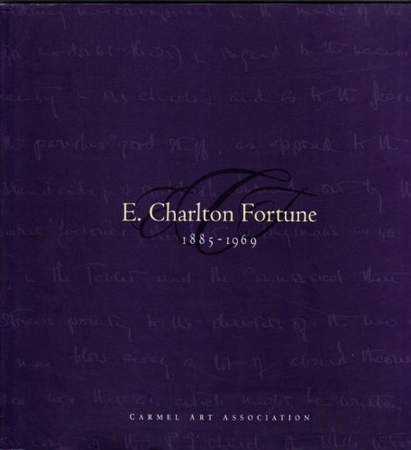 Imagen de archivo de E. Charlton Fortune : A Collection of Biographical Essays and Plates of 2001 Exibition a la venta por Recycle Bookstore