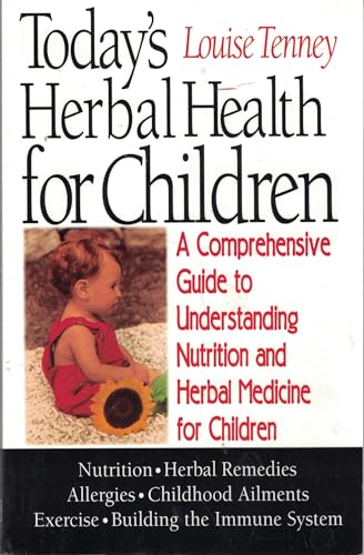 Stock image for Today's Herbal Health for Children for sale by Gulf Coast Books