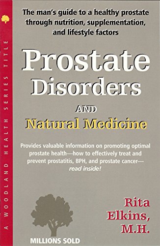 Imagen de archivo de Prostate Disorders & Natural Medicine (Woodland Health Series) a la venta por Half Price Books Inc.