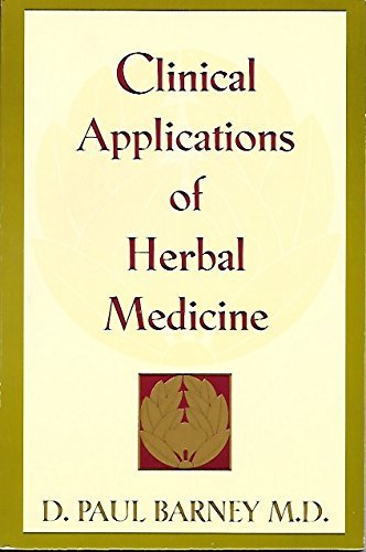 Stock image for Clinical Applications of Herbal Medicine for sale by HPB-Diamond