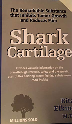 Shark Cartilage (9781885670380) by Elkins, Rita