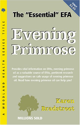 Stock image for Evening Primrose Oil (Woodland Health Ser) for sale by Hawking Books
