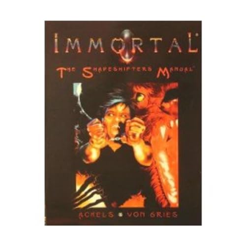 Imagen de archivo de Immortal : The Shapeshifter Manual a la venta por The Book Bin