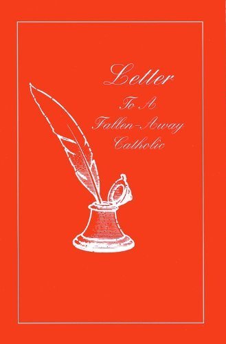Beispielbild fr Letter to a Fallen Away Catholic zum Verkauf von Books Unplugged