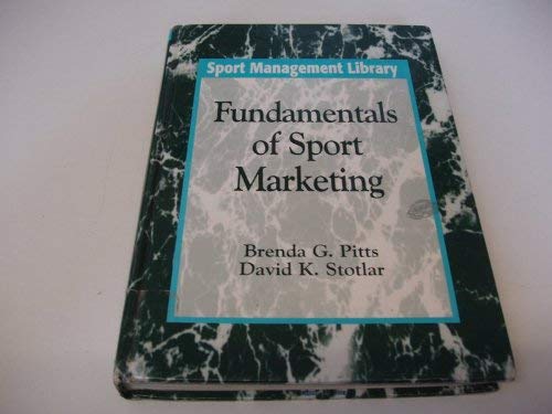 Imagen de archivo de Fundamentals of Sport Marketing a la venta por Better World Books