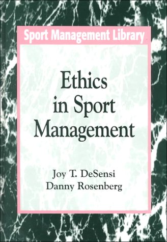 Beispielbild fr Ethics in Sport Management zum Verkauf von Better World Books