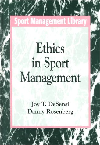 Stock image for Ethics in Sport Management for sale by Better World Books