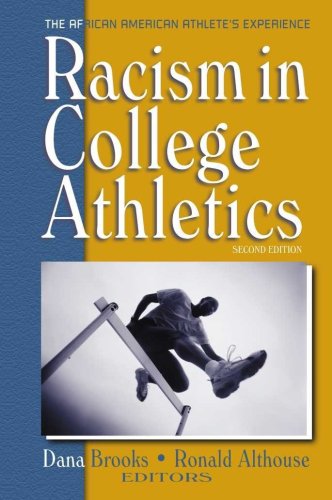 Imagen de archivo de Racism in College Athletics : The African-American Athlete's Experience a la venta por Better World Books