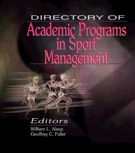 Beispielbild fr Directory of Academic Programs in Sport Management zum Verkauf von Hay-on-Wye Booksellers