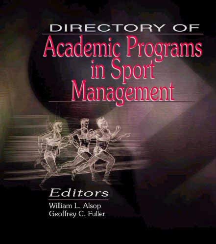 Stock image for Directory of Academic Programs in Sport Management for sale by Hay-on-Wye Booksellers