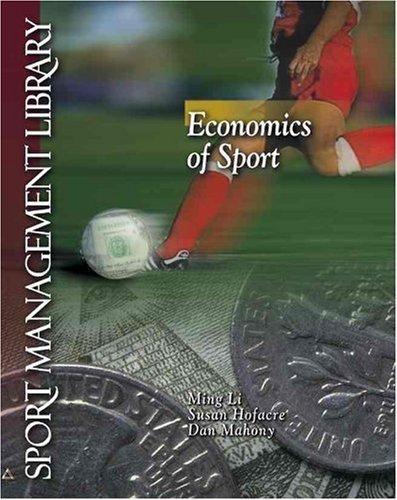 Beispielbild fr Economics of Sport zum Verkauf von Anybook.com