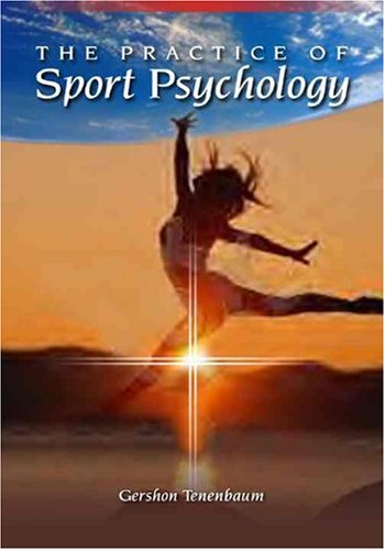 Stock image for The Practice of Sport Psychology for sale by Anybook.com