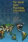 Stock image for The World Sport Psychology Sourcebook for sale by Phatpocket Limited