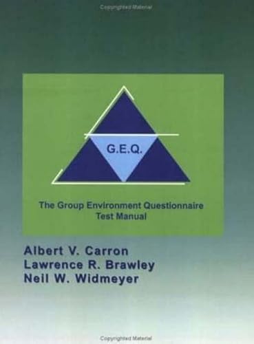 Group Environment Questionaire Test Manual (9781885693440) by Carron, Albert V.; Brawley, Lawrence R.; Widmeyer, W. Neil