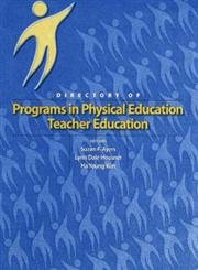 Stock image for Directory of Programs in Physical Education, Teacher Education for sale by Ergodebooks