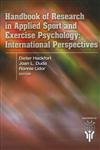 Stock image for Handbook of Research in Applied Sport And Exercise Psychology: International Perspectives for sale by Solr Books