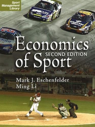 Stock image for The Economics of Sport (Sport Management Library) for sale by A Team Books