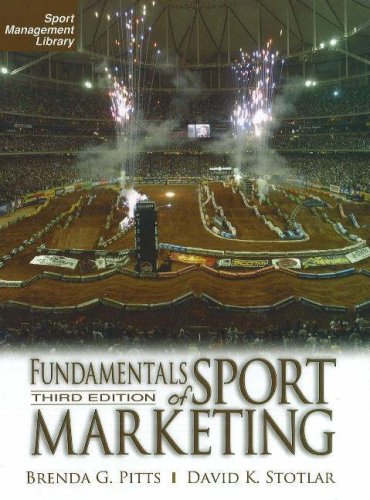 Beispielbild fr Fundamentals of Sport Marketing 3rd Ed. (Sport Management Library) zum Verkauf von Half Price Books Inc.