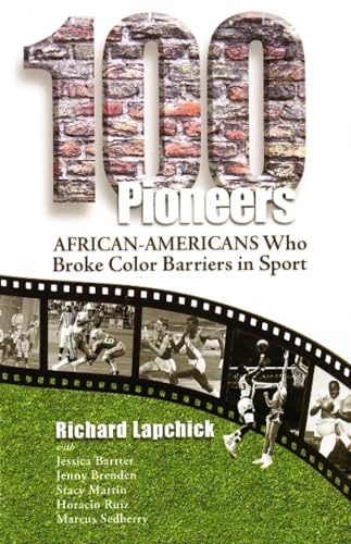 Beispielbild fr 100 Pioneers : African-Americans Who Broke Color Barriers in Sport zum Verkauf von Better World Books: West