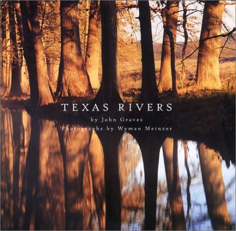 Imagen de archivo de Texas Rivers a la venta por Wichita Adult Literacy Council