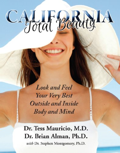 Beispielbild fr California Total Beauty: Look and Feel Your Very Best, Outside and Inside, Body and Mind zum Verkauf von SecondSale