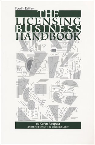 Stock image for The Licensing Business Handbook, Fourth Edition for sale by The Book Spot