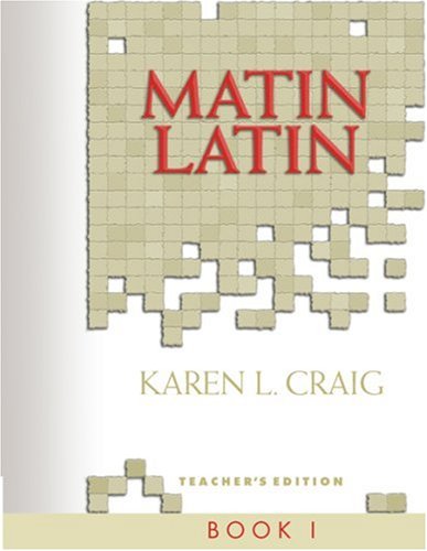 Stock image for Matin Latin 1: Teacher's Edition for sale by HPB-Diamond