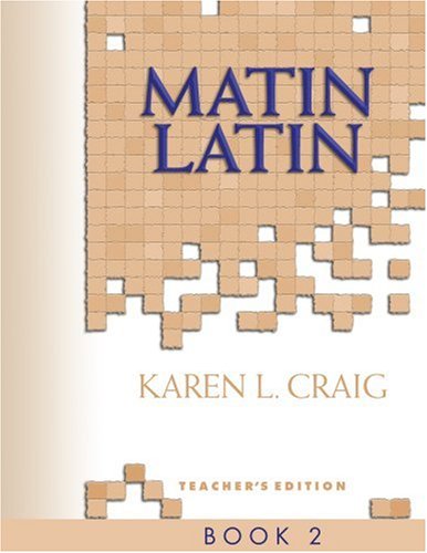 Stock image for Matin Latin 2: Teacher's Edition for sale by Bulrushed Books