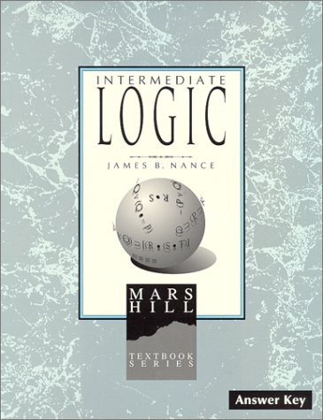 Beispielbild fr Intermediate Logic - Answer Key (1st Edition) zum Verkauf von Better World Books