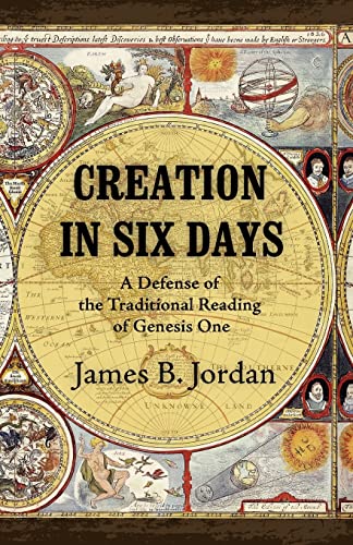 Stock image for Creation in Six Days: A Defense of the Traditional Reading of Genesis One for sale by 4 THE WORLD RESOURCE DISTRIBUTORS