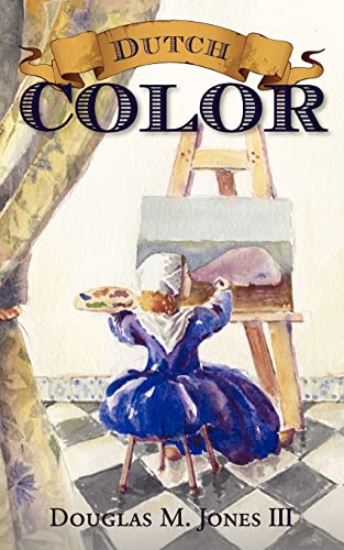 Beispielbild fr Dutch Color zum Verkauf von ThriftBooks-Dallas