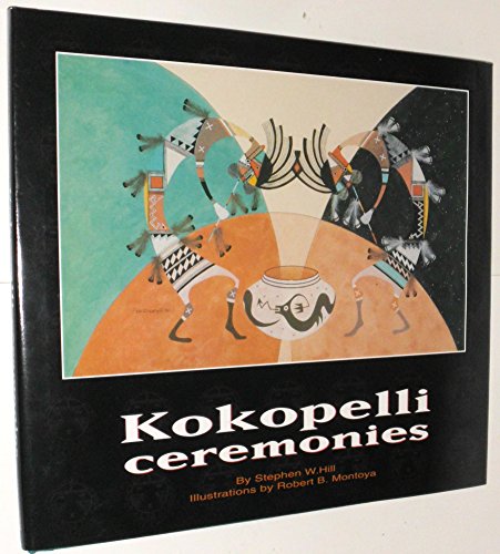 Beispielbild fr Kokopelli Ceremonies zum Verkauf von Better World Books: West