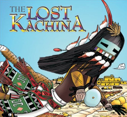 Beispielbild fr The Lost Kachina zum Verkauf von Goodwill Books