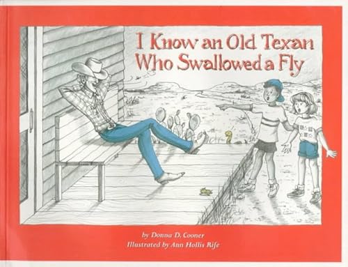 Beispielbild fr I Know an Old Texan Who Swallowed a Fly zum Verkauf von Half Price Books Inc.