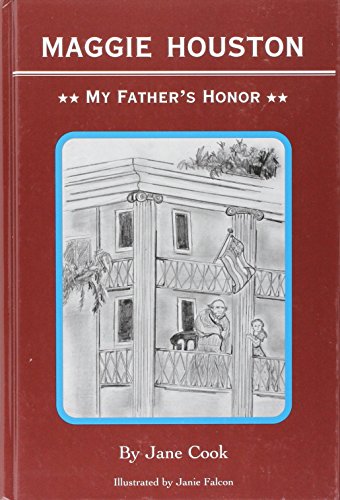 Stock image for Maggie Houston: My Father's Honor for sale by Wonder Book