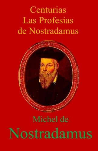 Imagen de archivo de Centurias Las Profesias de Nostradamus (Spanish Edition) a la venta por Book Deals