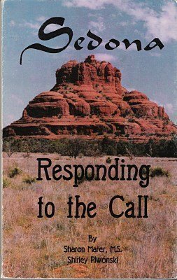 9781885782892: Sedona: Responding to the Call