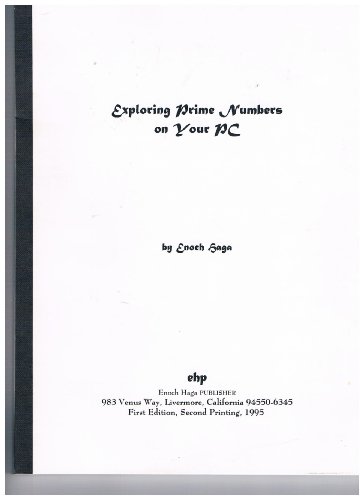 Exploring prime numbers on your PC (9781885794062) by Haga, Enoch