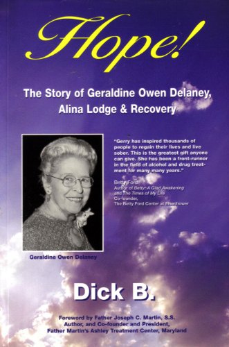 Beispielbild fr Hope: The Story of Geraldine Owen Delaney, Alina Lodge and Recovery zum Verkauf von Wonder Book