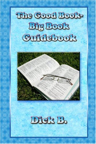 Beispielbild fr The Good Book-Big Book Guidebook zum Verkauf von Half Price Books Inc.