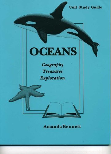 Imagen de archivo de Oceans: Geography, Treasures, Exploration (Unit Study Guide) a la venta por ThriftBooks-Dallas