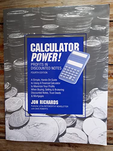 Calculator Power! Profits in Discounted Notes (9781885847034) by Jon Richards