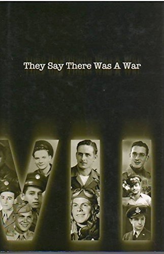 Imagen de archivo de They Say There Was A War (Veterans' Oral History) a la venta por SecondSale