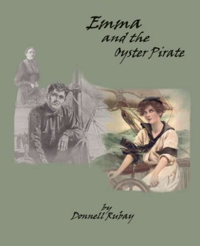 Emma and the Oyster Pirate (9781885852526) by Rubay, Donnell