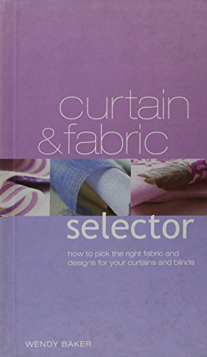 Beispielbild fr Curtains & Fabric Selector zum Verkauf von Wonder Book