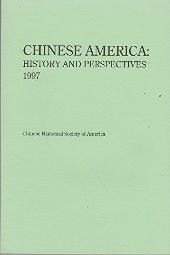 9781885864055: Chinese America: History and Perspectives, 1997